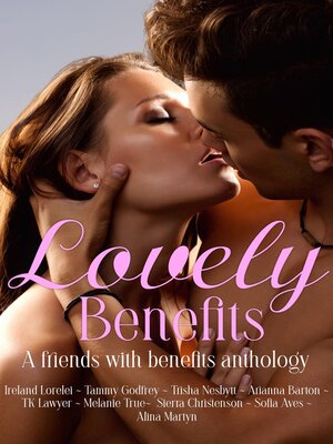 cover image of Lovely Benefits Anthology